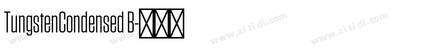 TungstenCondensed B字体转换